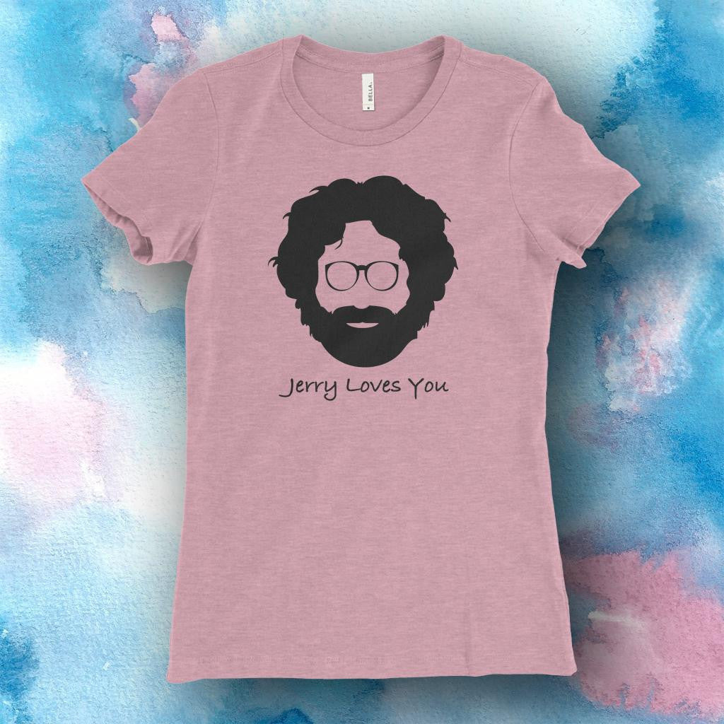 Grateful Dead Jerry Loves You Ladies T-Shirt